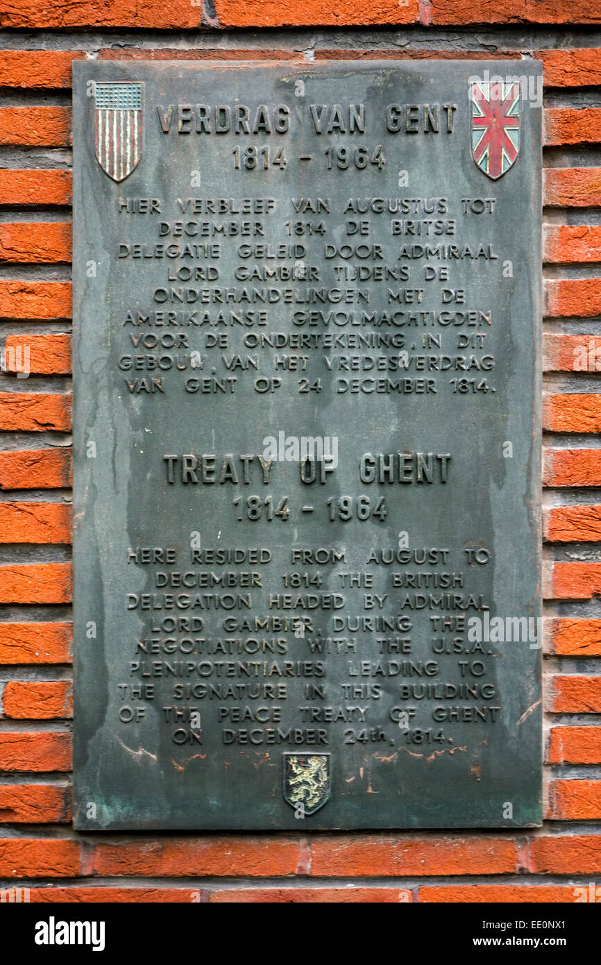 1814 Treaty of Ghent, Belgium commemorative plaque where British delegation stayed, peace treaty between USA and Great Britain Stock Photo
