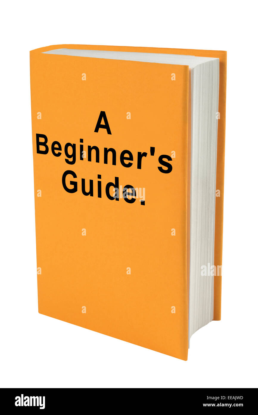 Book with words 'A Beginner's Guide' on the cover. Stock Photo