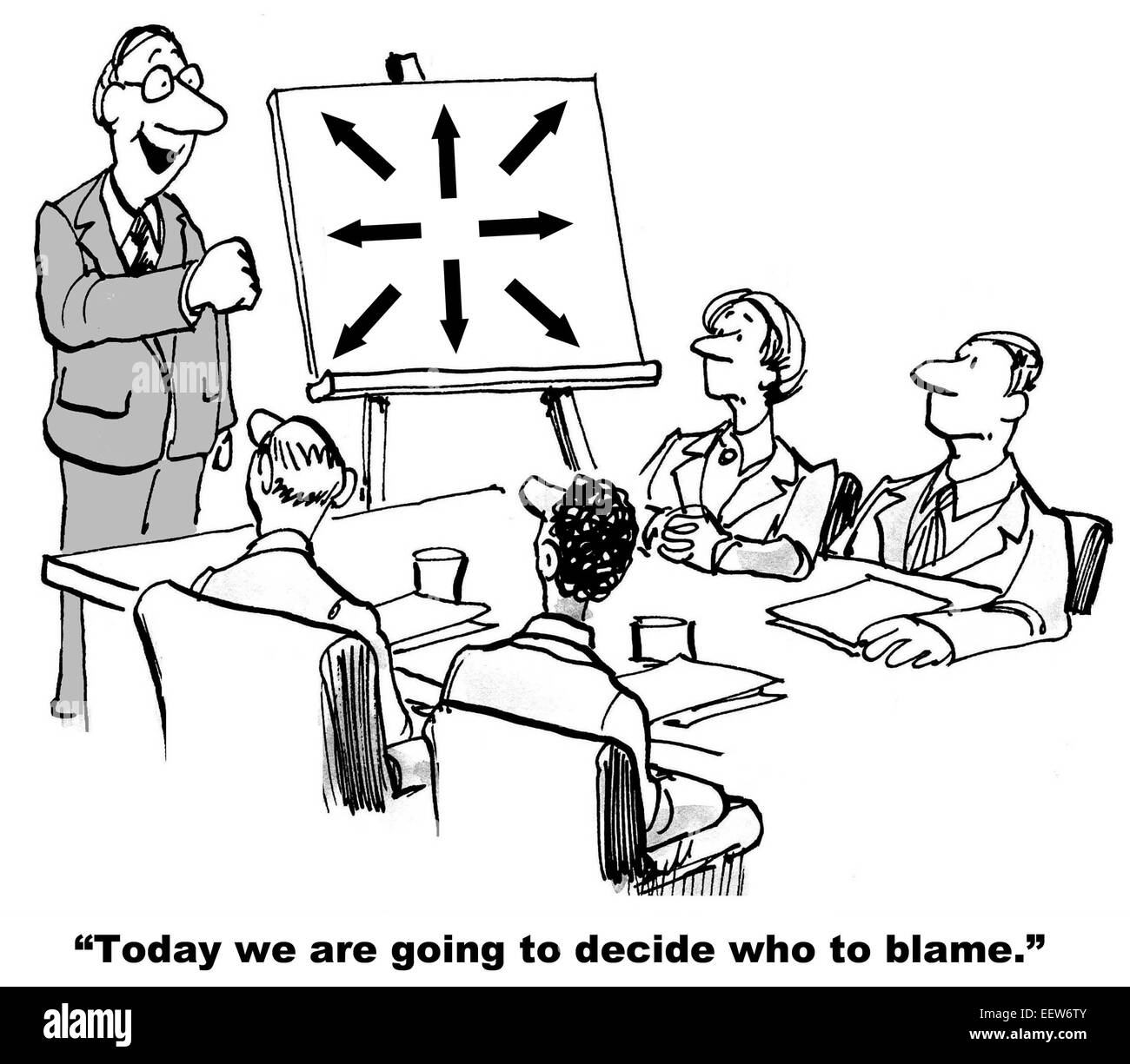 Cartoon of businesspeople in a meeting with boss who is saying today we are going to decide who to blame. Stock Photo