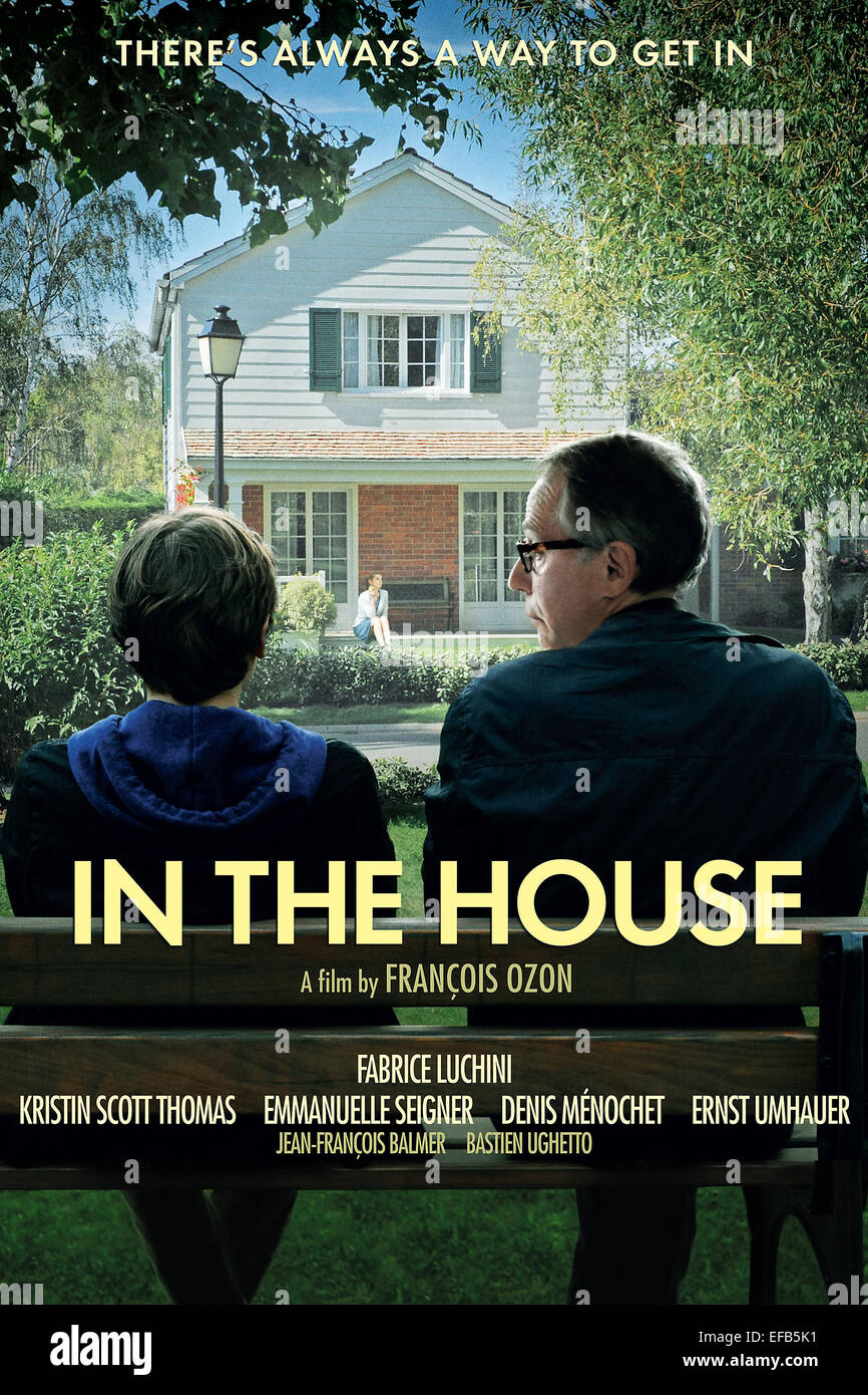 MOVIE POSTER IN THE HOUSE; DANS LA MAISON (9 Stock Photo - Alamy MOVIE POSTER IN THE HOUSE; DANS LA MAISON (9 Stock Photo - Alamy
