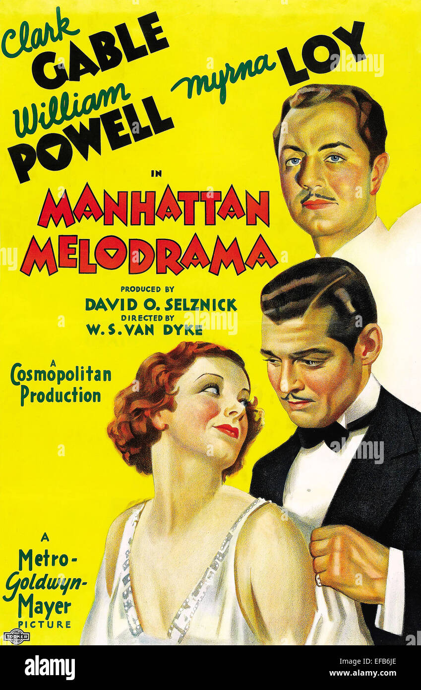 MYRNA LOY, CLARK GABLE, WILLIAM POWELL POSTER, MANHATTAN MELODRAMA