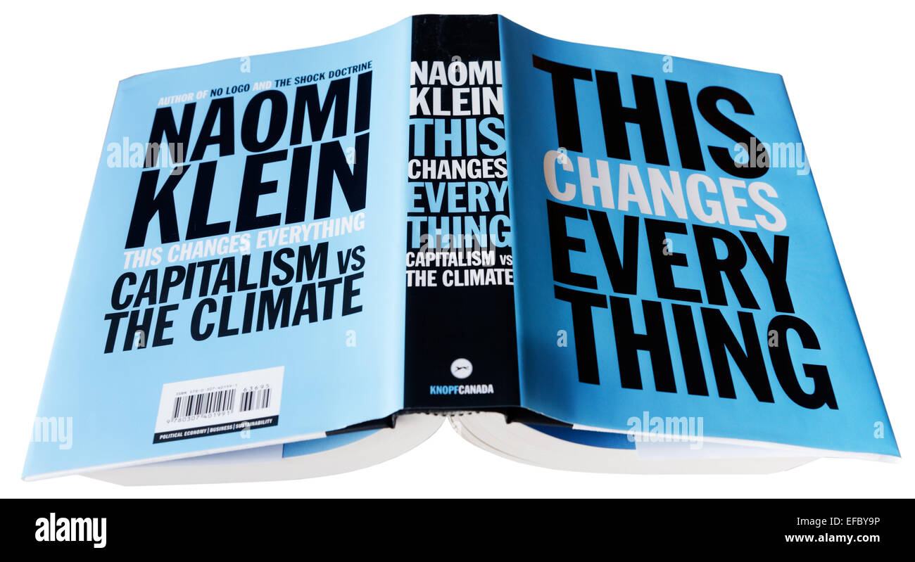 This Changes Everything by Naomi Klein Stock Photo