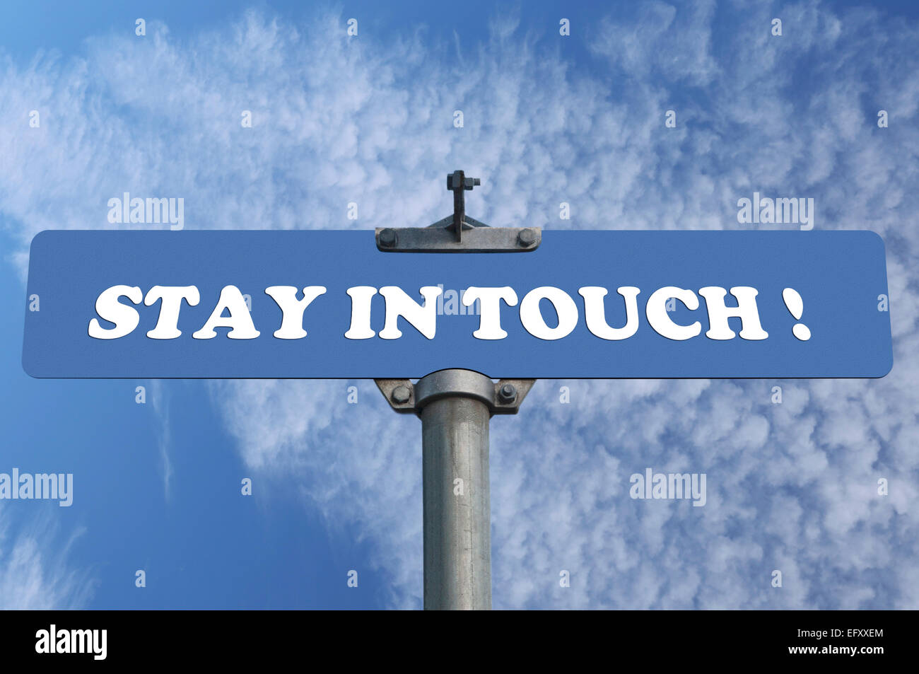 Stay in touch road sign Stock Photo
