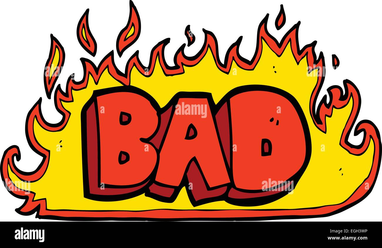 Bad sign in flames Stock Vector Image & Art - Alamy