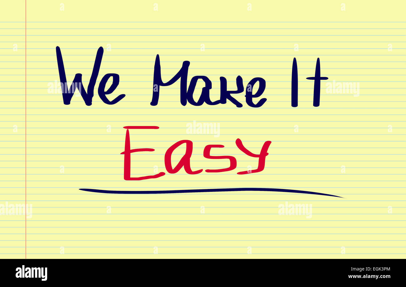 We make it easy concept stock photo alamy