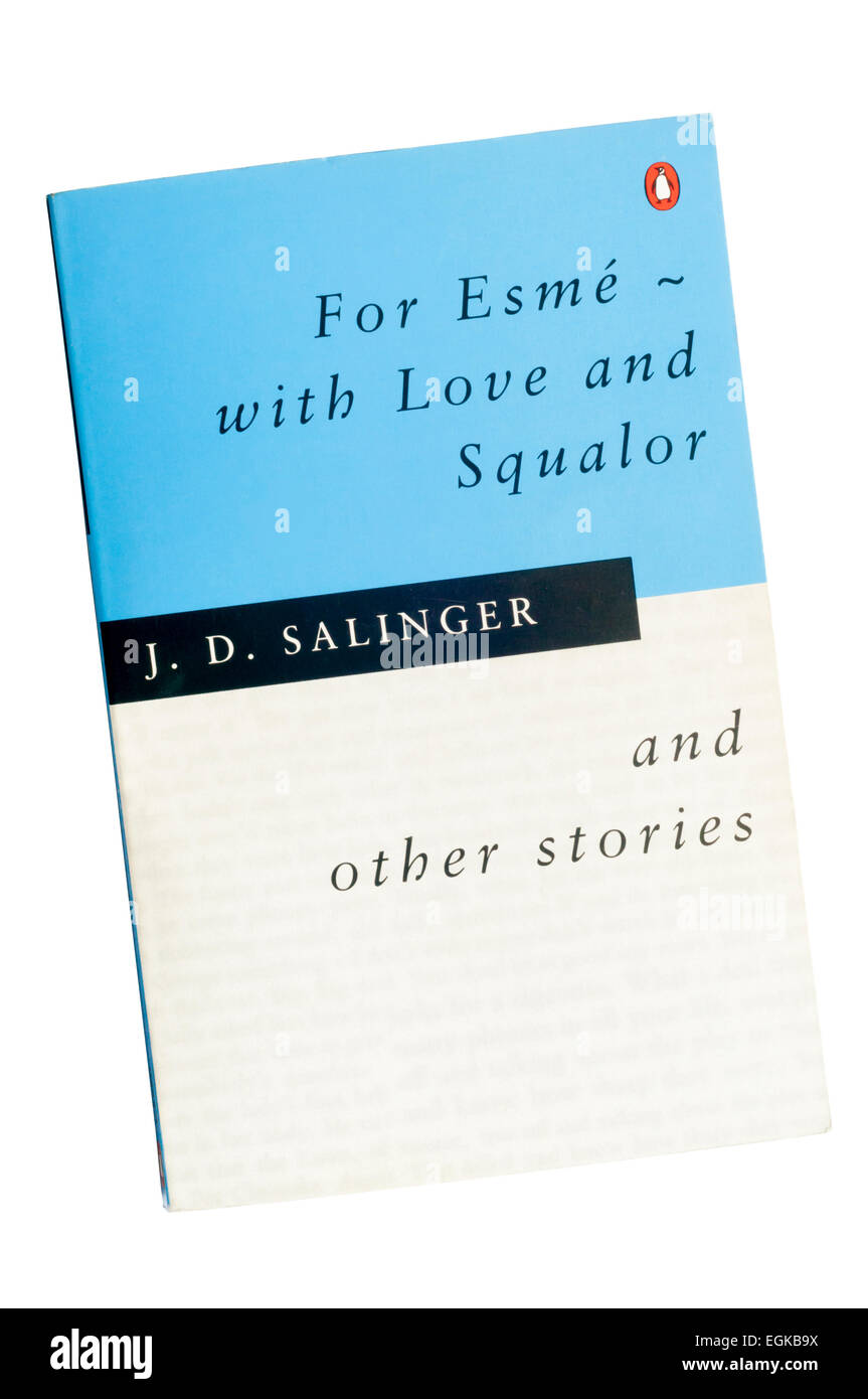 1994 Penguin edition of For Esme - with Love and Squalor and other stories by J.D. Salinger. Stock Photo