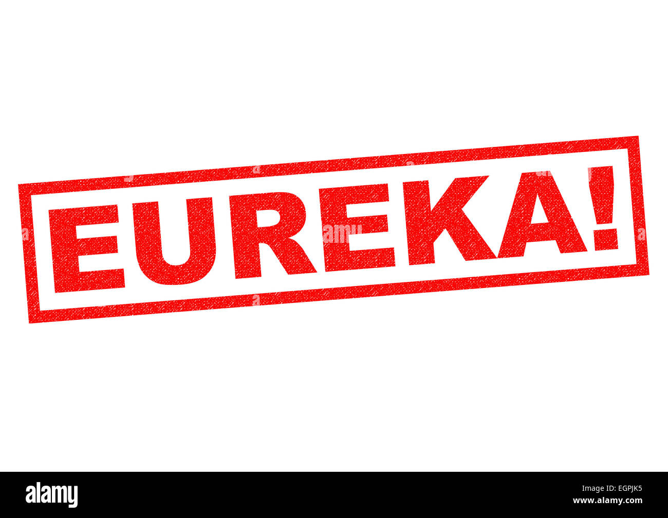 EUREKA! red Rubber Stamp over a white background Stock Photo Alamy
