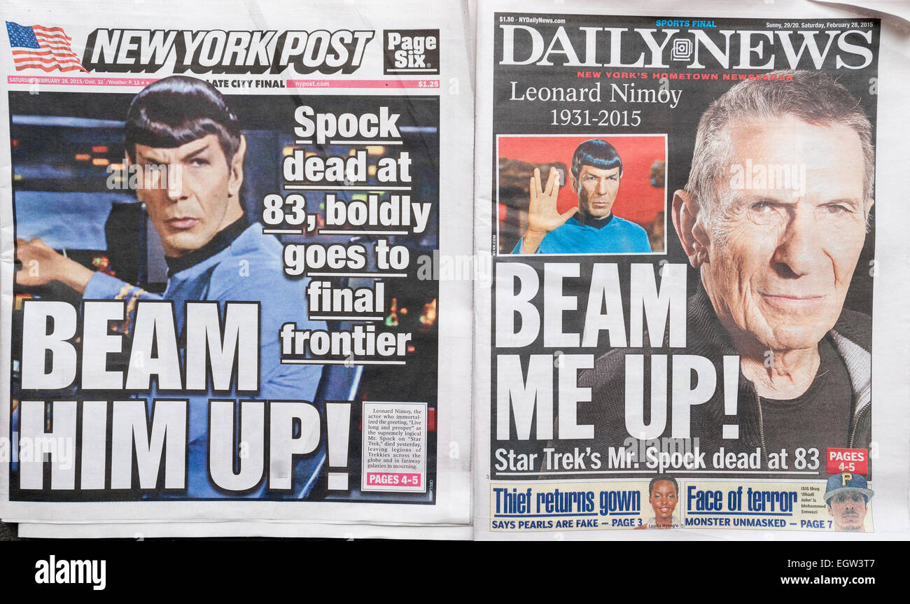 The NY Daily News and the NY Post on Saturday, February 28, 2015 use similar headlines in their coverage of the previous days death of the actor Leonard Nimoy at the age of 83. Nimoy portrayed the Vulcan Science Officer Spock on the Starship Enterprise on the popular 'Star Trek' television series and films.  (© Richard B. Levine) Stock Photo