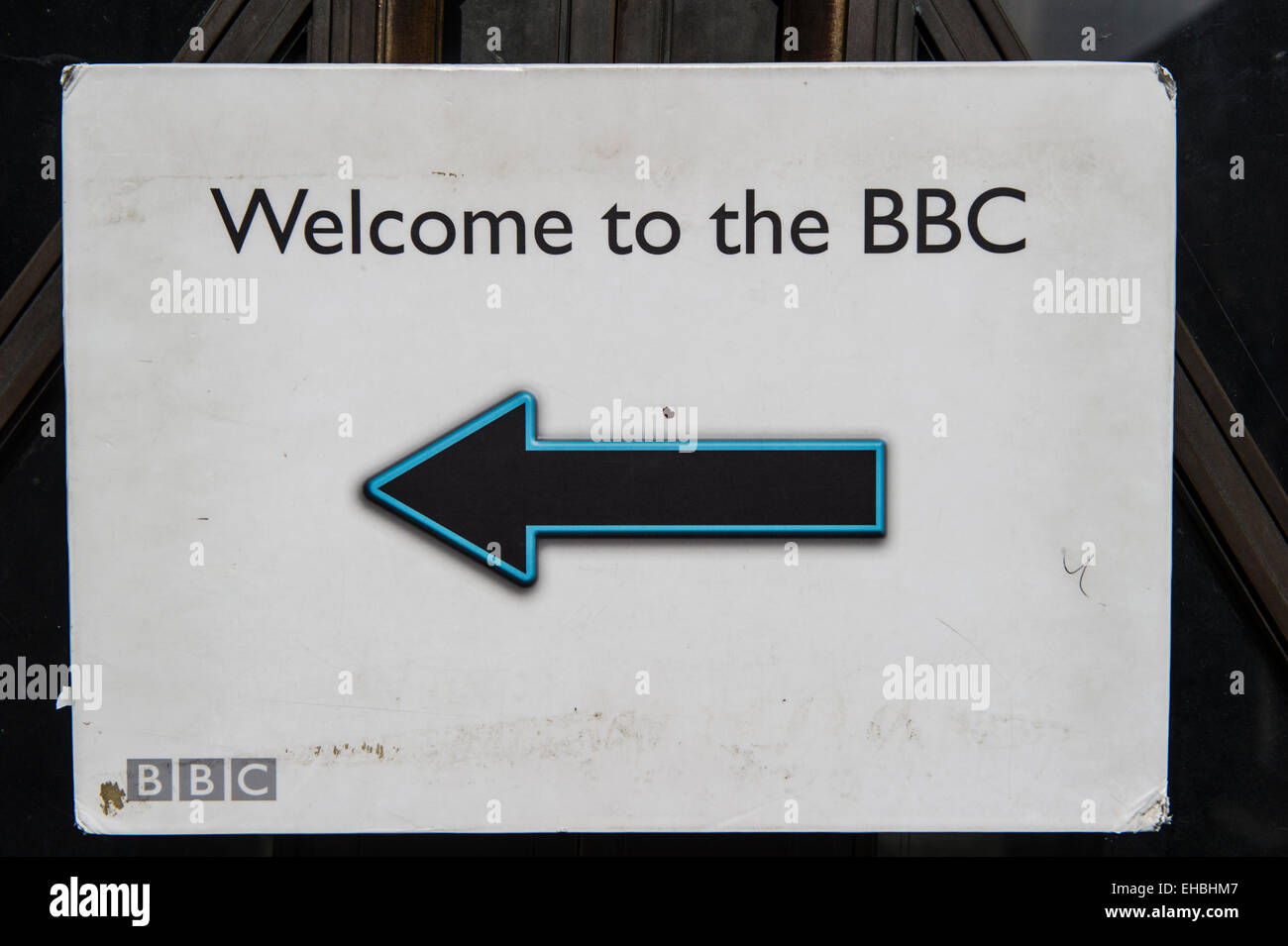 A rather battered, tired welcome to the BBC sign Stock Photo