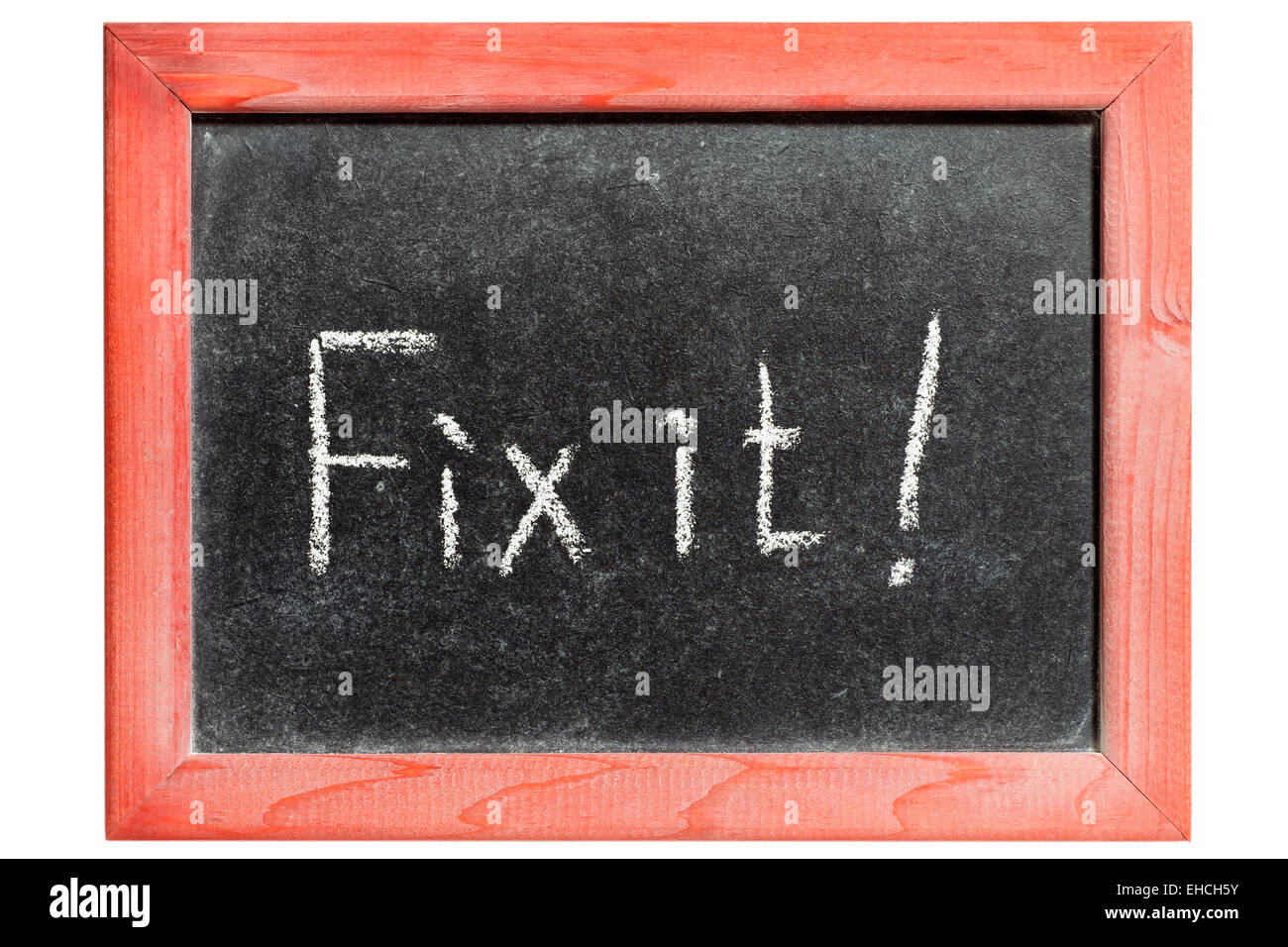 fix it exclamation handwritten on isolated vintage blackboard Stock Photo