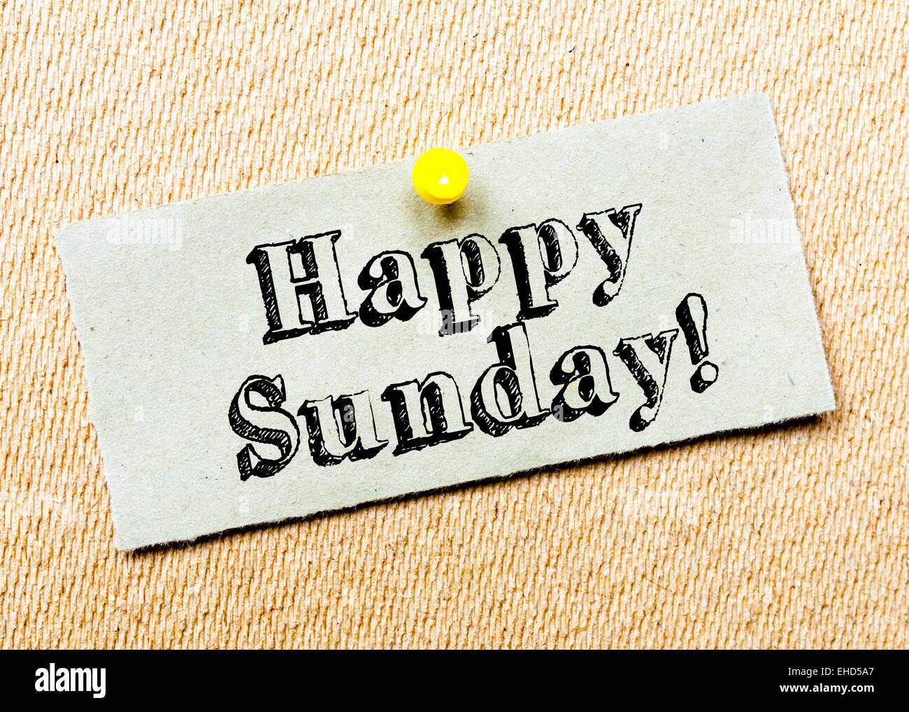 Sunday Note Pics Recycled paper note pinned on cork board. Happy Sunday Message. Concept ...