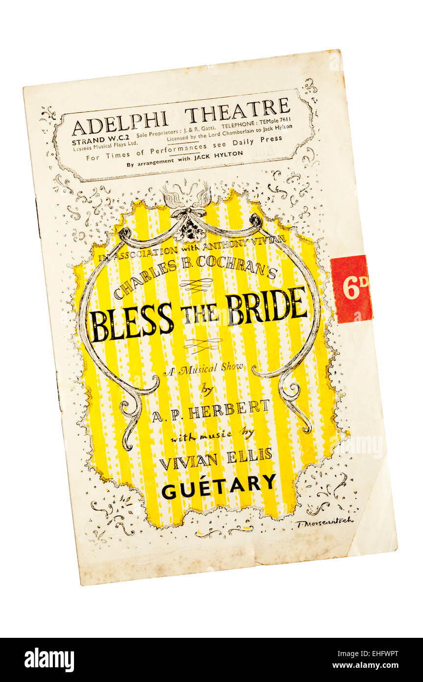 Programme for the 1947 production of Bless The Bride at the Adelphi Theatre. Stock Photo