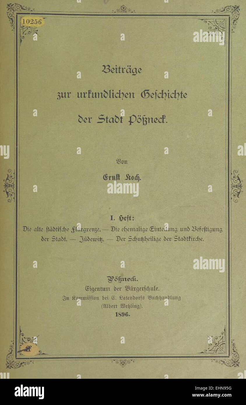 KOCH(1896) Beiträge zur urkundlichen Geschichte der Stadt Pößneck Stock Photo