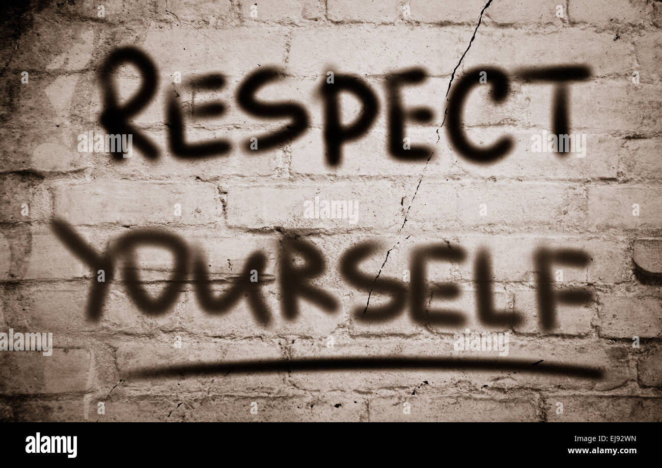 Respect Yourself Concept Stock Photo