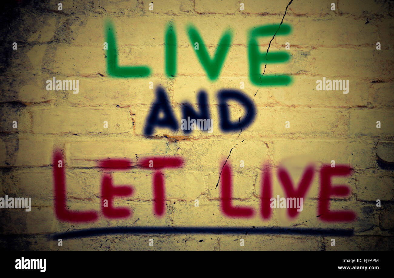 Live And Let Live Concept Stock Photo Alamy
