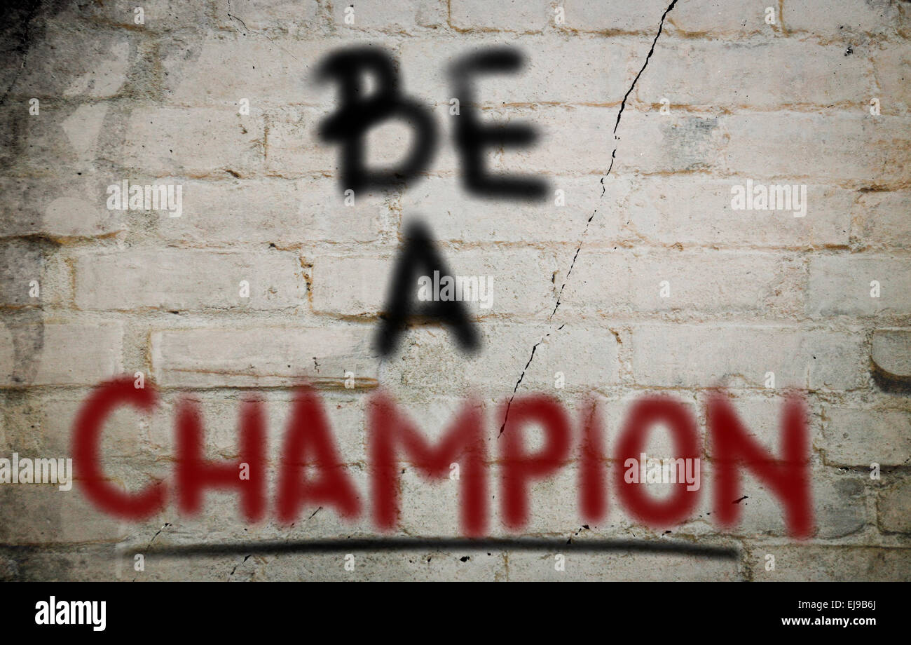 Be A Champion Concept Stock Photo - Alamy