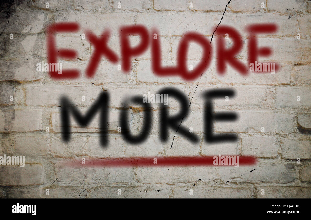 Explore More Concept Stock Photo - Alamy