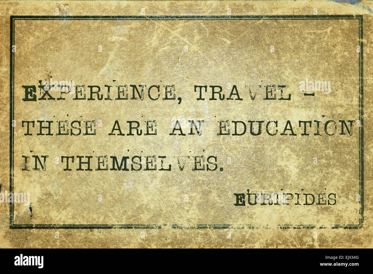 Experience, travel  - ancient Greek philosopher Euripides quote printed on grunge vintage cardboard Stock Photo
