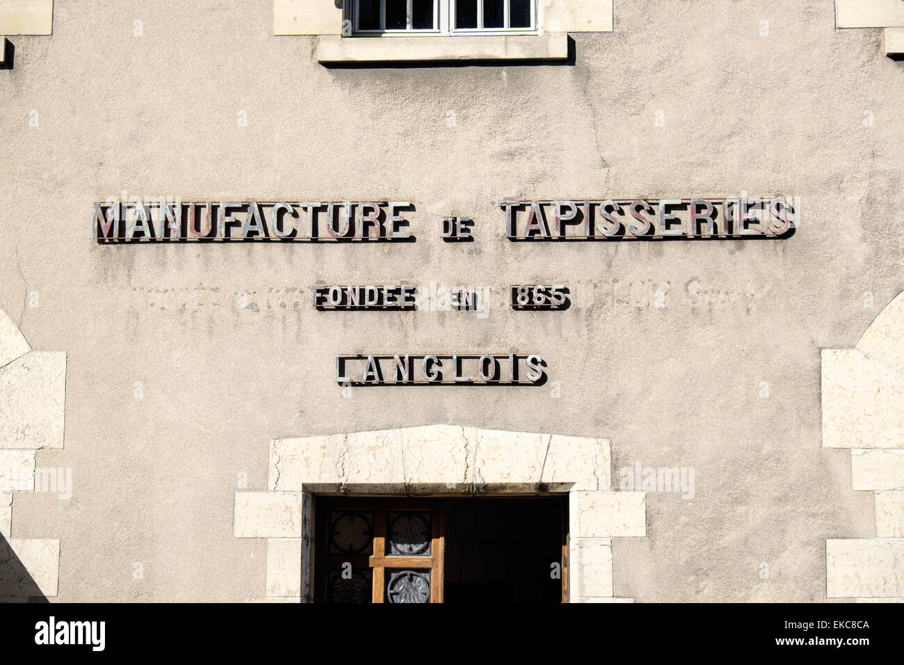 Sign on building in Blois 'Manufacture de Tapisseries, Fondee en 1865, Langlois', Loir-et-Cher, France Stock Photo