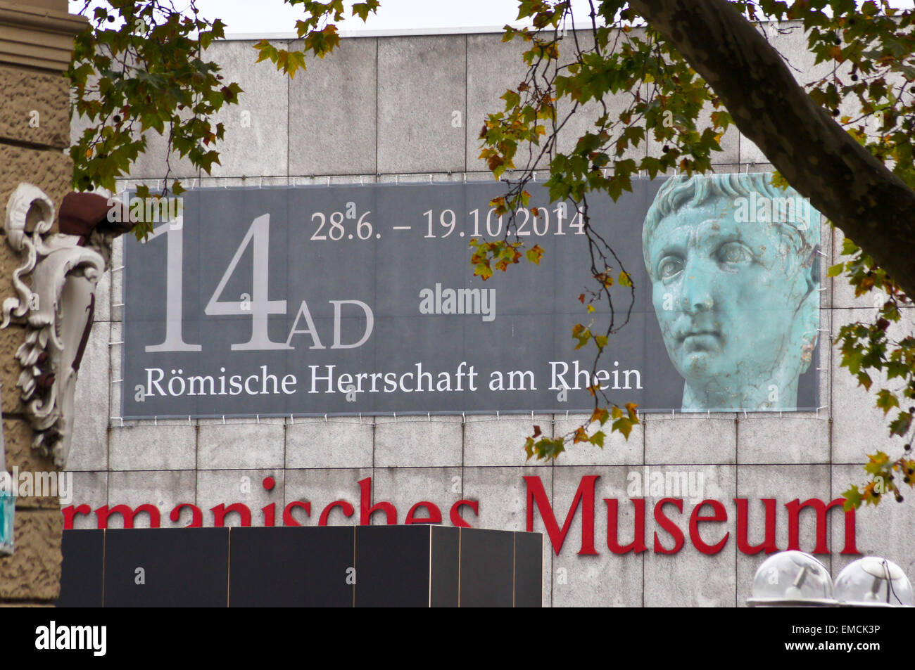 Banner for exhibition 'Roman rule on the Rhine', Roman-Germanic museum, Koln, Nordrhein-Westfalen, Germany Stock Photo
