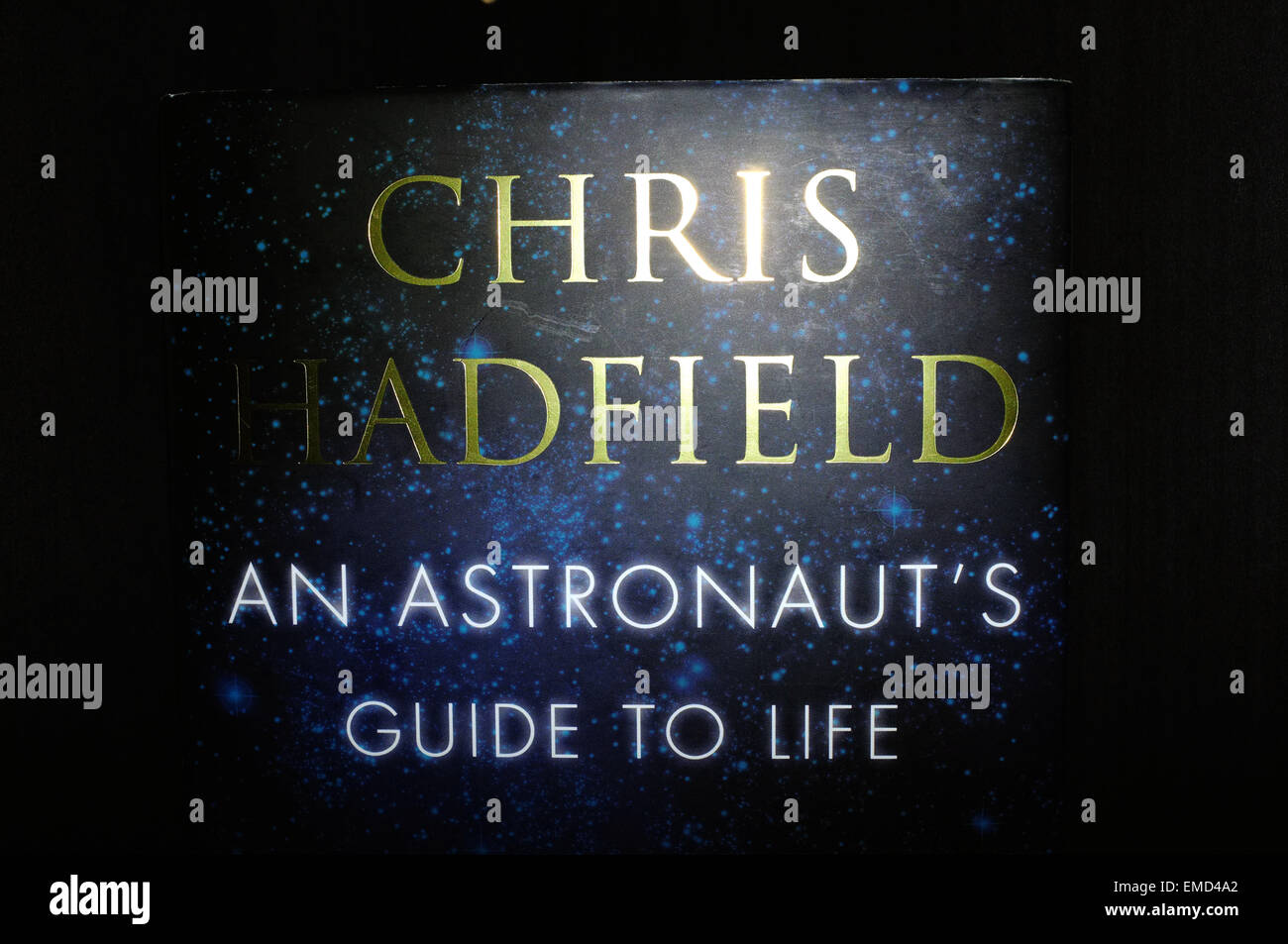 The front cover of An Astronaut's Guide to Life by the Canadian astronaut Chris Hadfield. Stock Photo