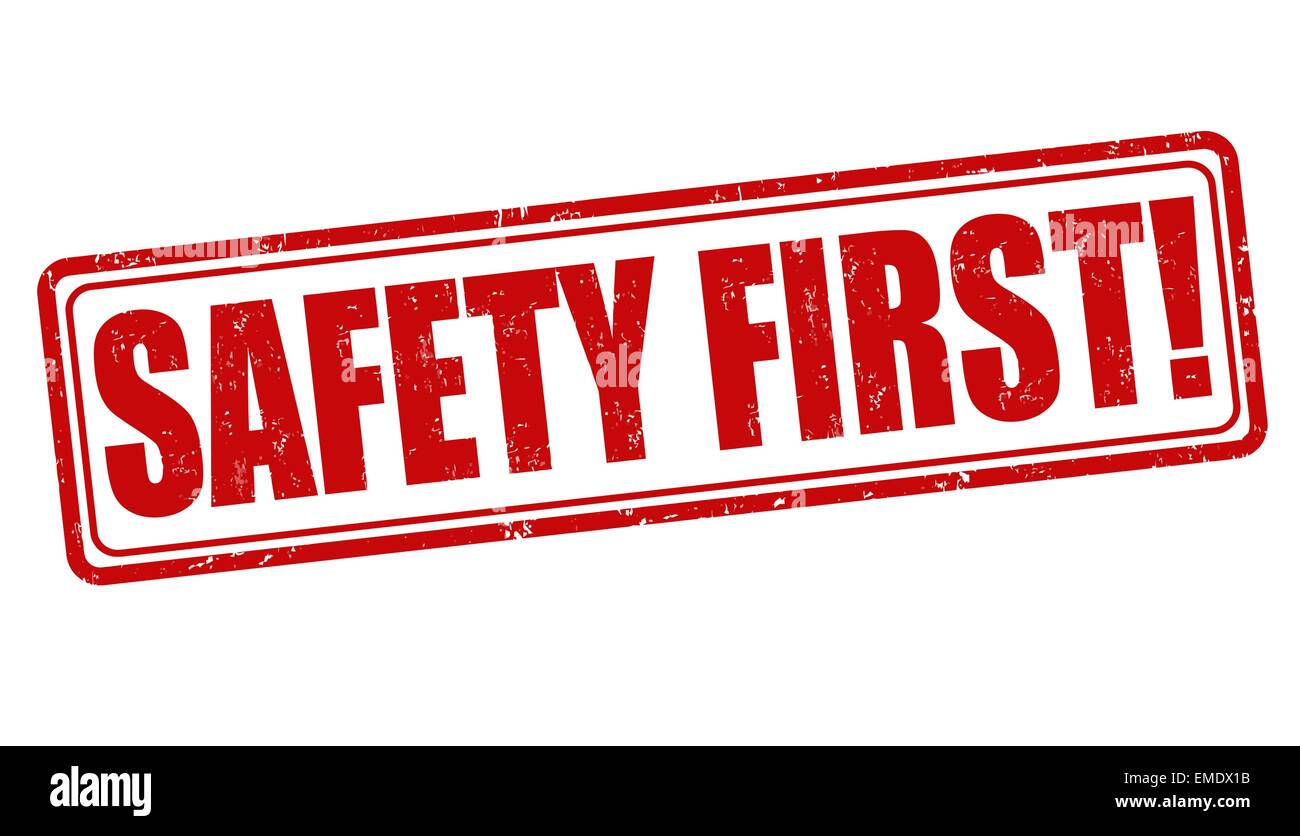 Safety first stamp Stock Vector