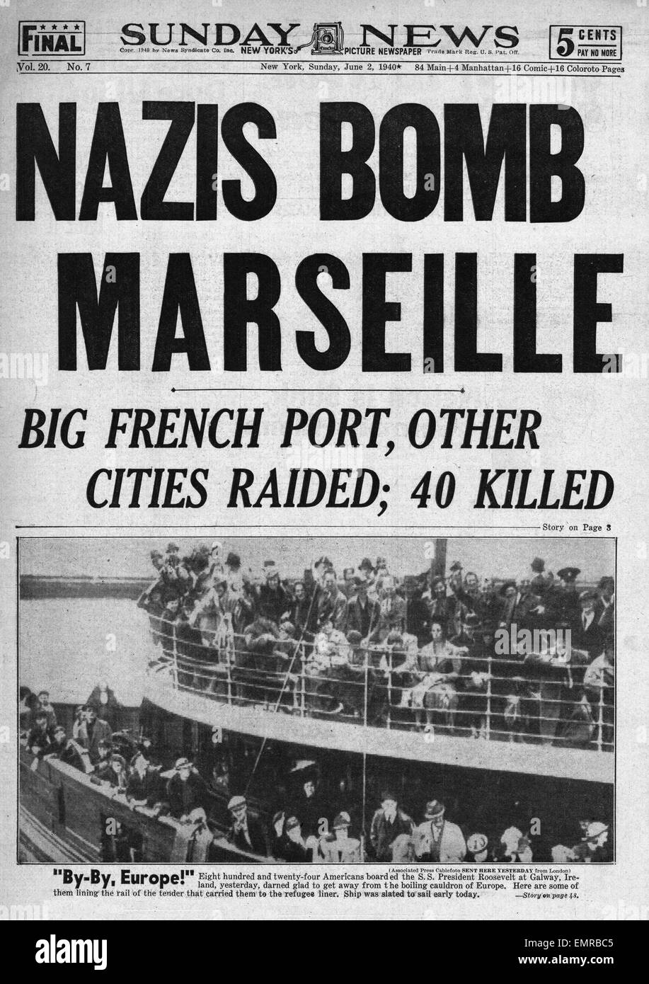 1940 front page New York Sunday News German bombing raid on Marseille American evacuees leave Ireland Stock Photo