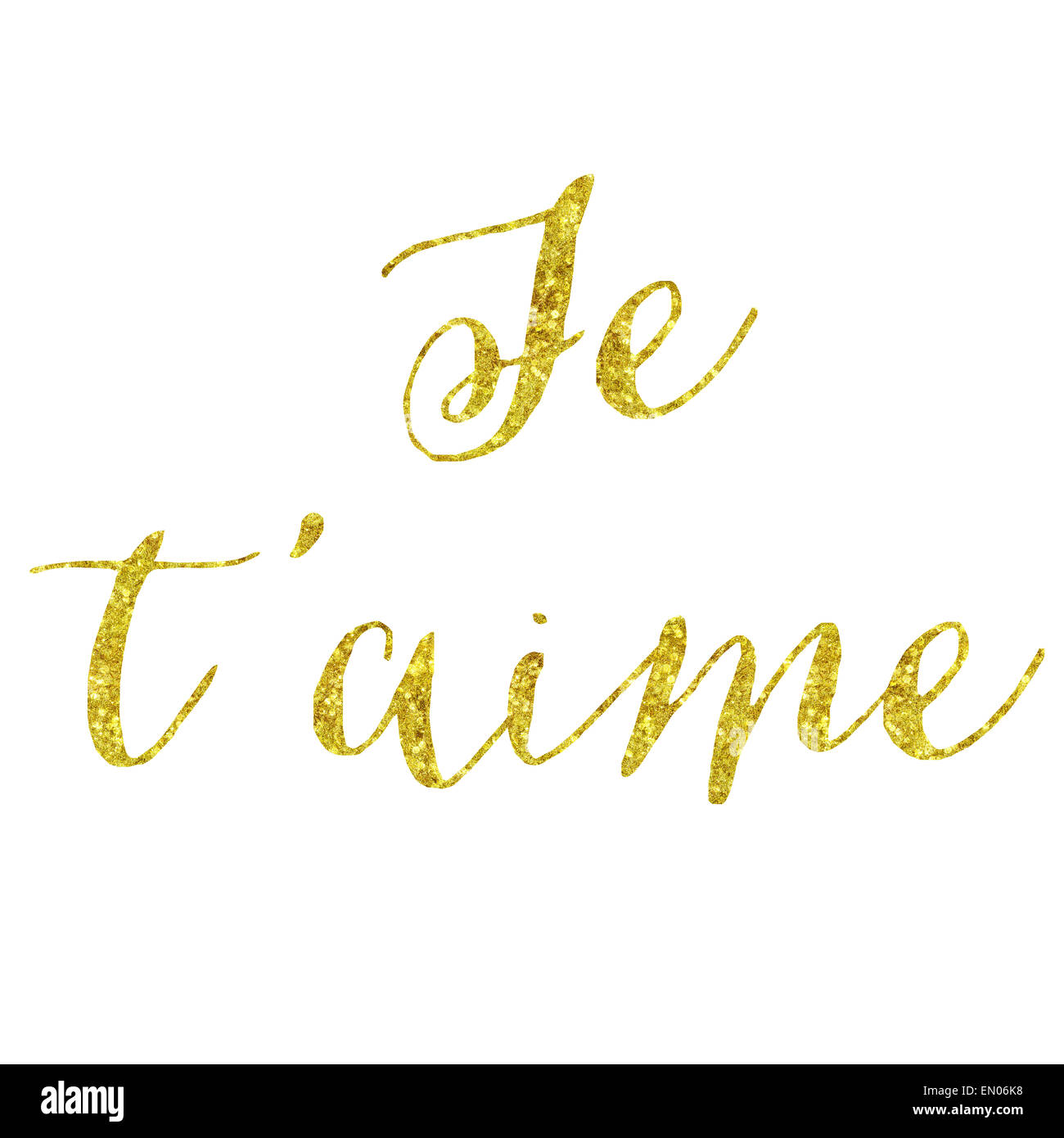 Je T'aime I Love You French Glittery Gold Faux Foil Metallic Inspirational Quote Isolated on White Background Stock Photo