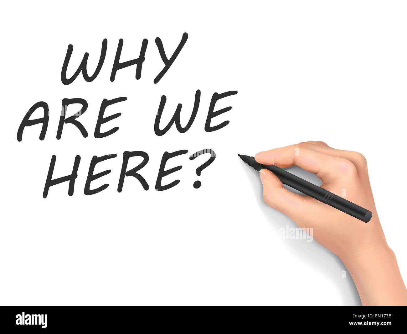 why are we here words written by hand on white background Stock Vector