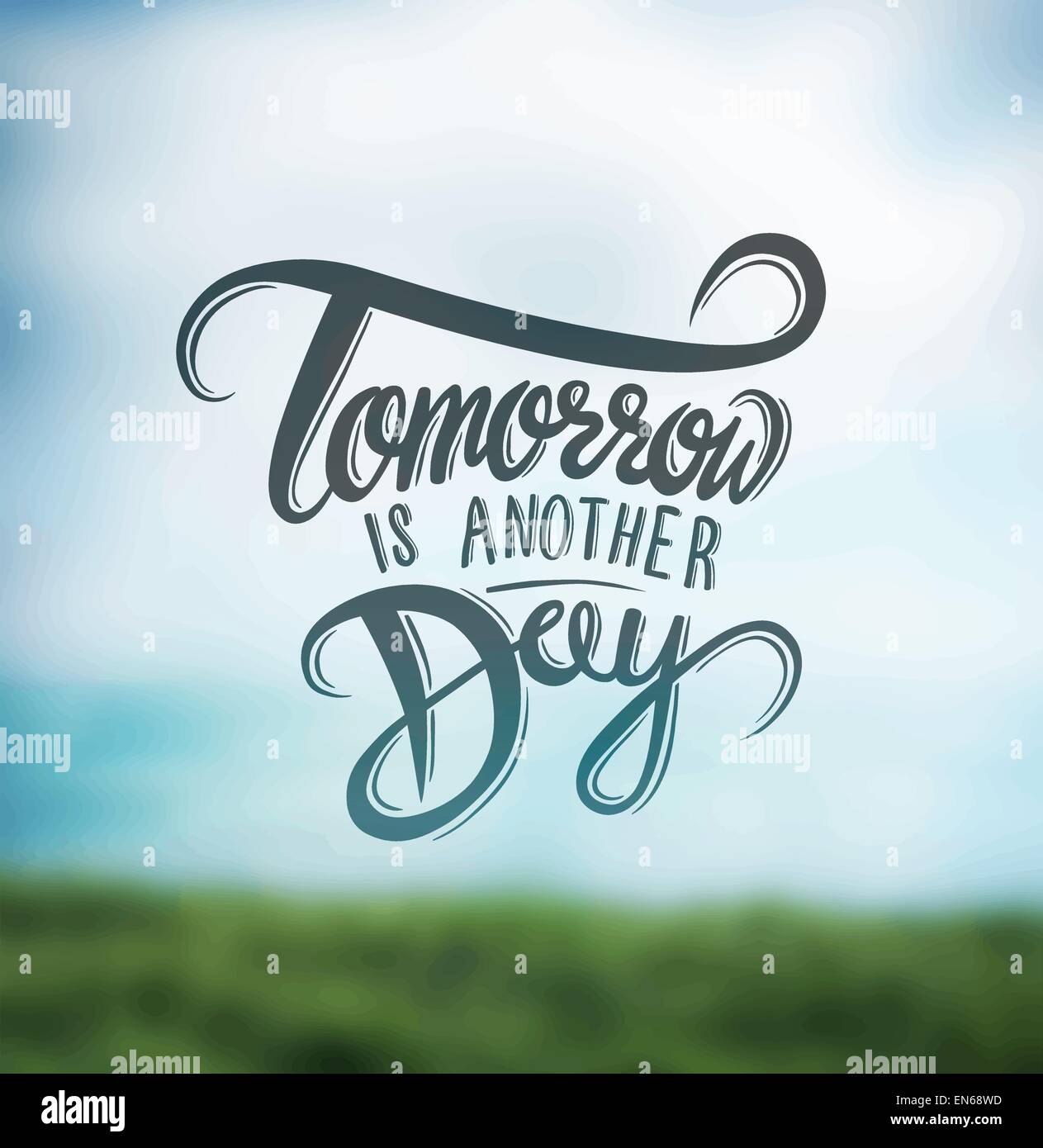 Tomorrow is another day vector Stock Vector