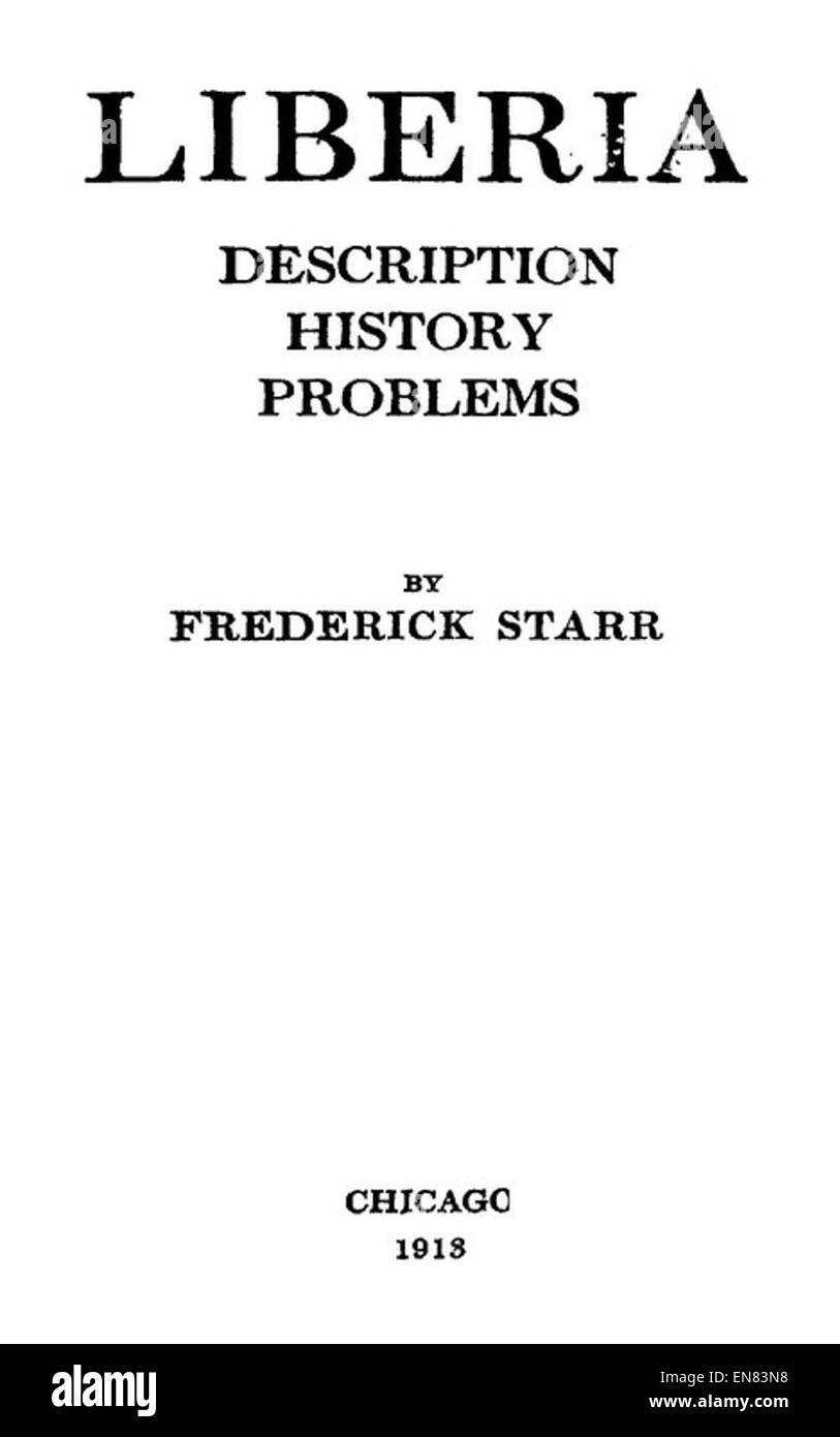 STARR(1913) Liberia Description History Problems Stock Photo