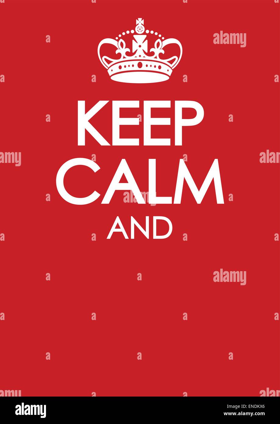 keep calm and carry on poster template with similar crown vector Stock Vector