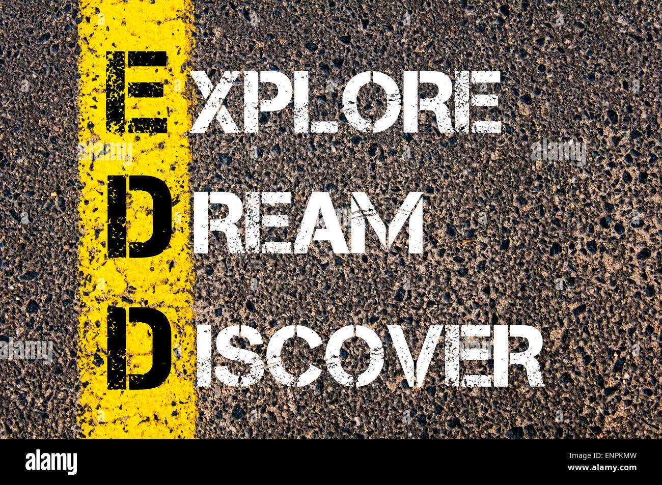 Dream and explore. Dream and explore