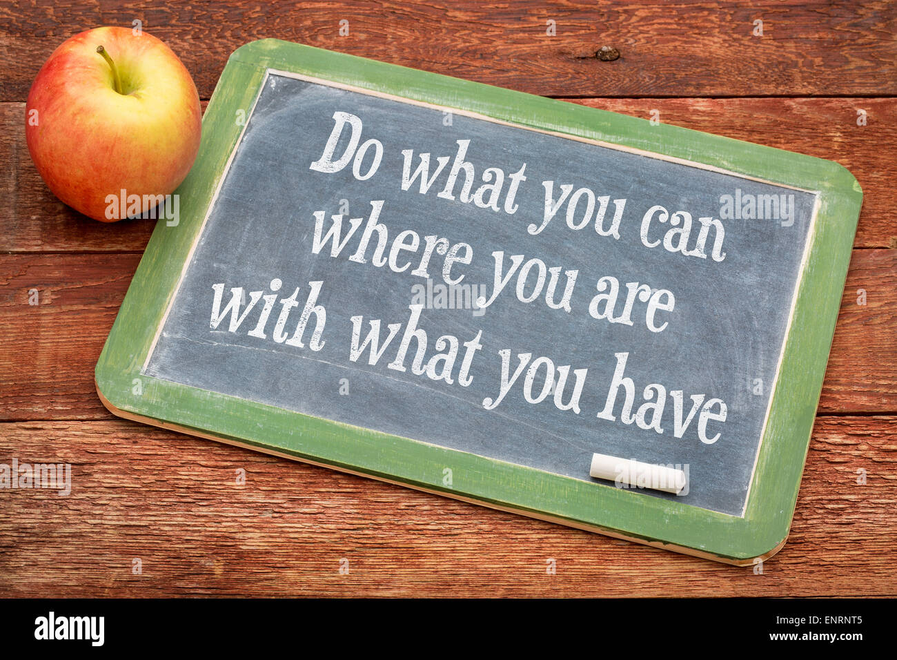 Do what you can where you are with what you have motivational words