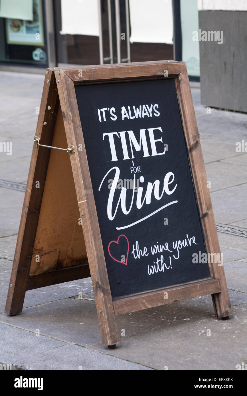 It S Always Time For Wine Love The Wine You Re With Message On Blackboard Chalkboard At London Stock Photo Alamy