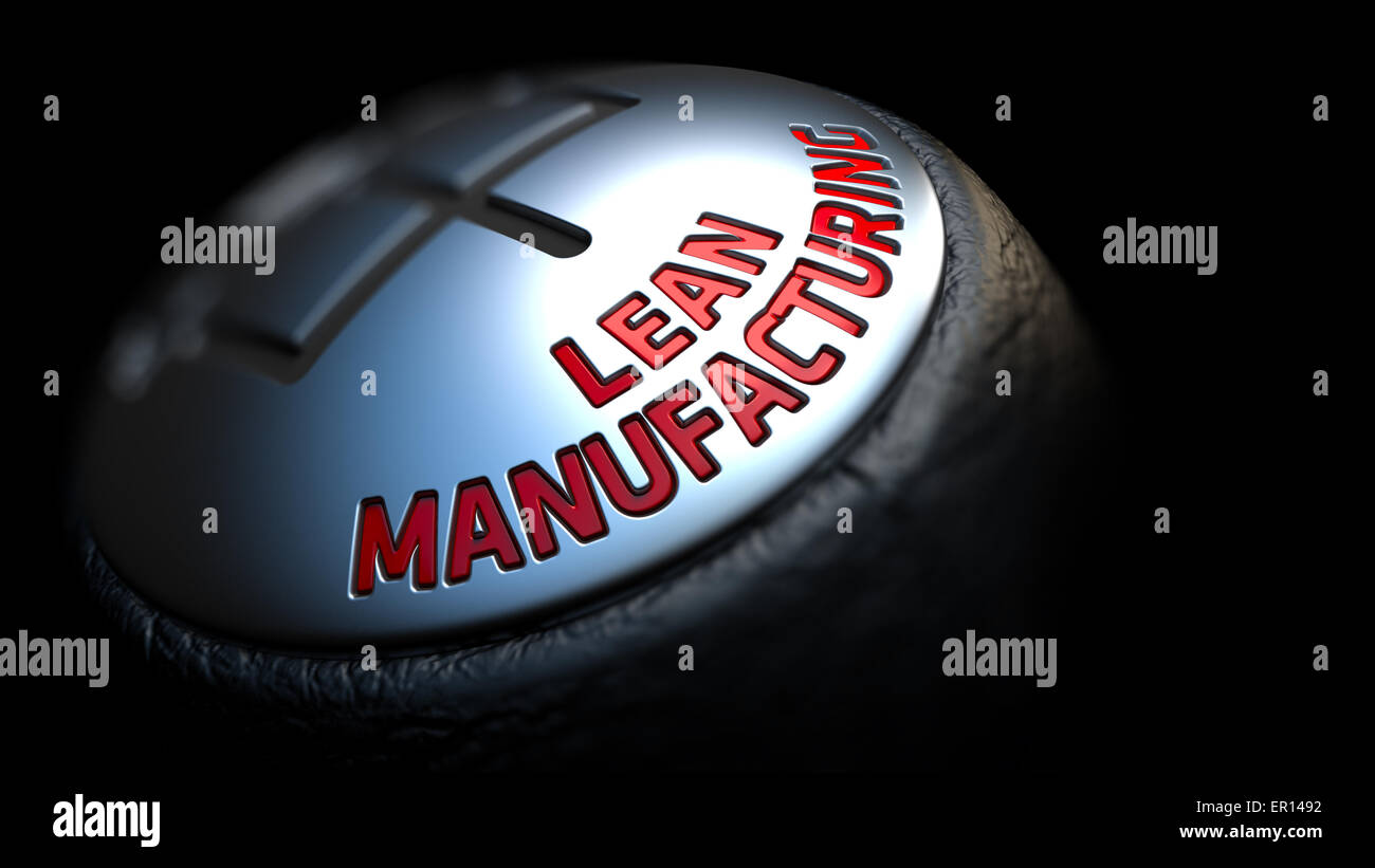 Lean Manufacturing on Gear Shift Handle Stock Photo Alamy
