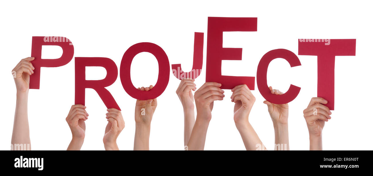 Many People Hands Holding Red Word Project Stock Photo - Alamy