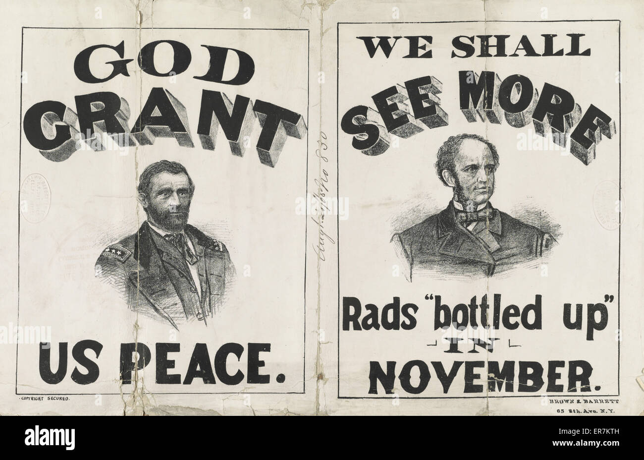God grant us peace We shall see more Rads bottled up in November. A double campaign placard or sign. The work may be an uncut proof for two placards, produced for both Republican and Democratic camps during the 1868 campaign. It is unclear whether the Gra Stock Photo