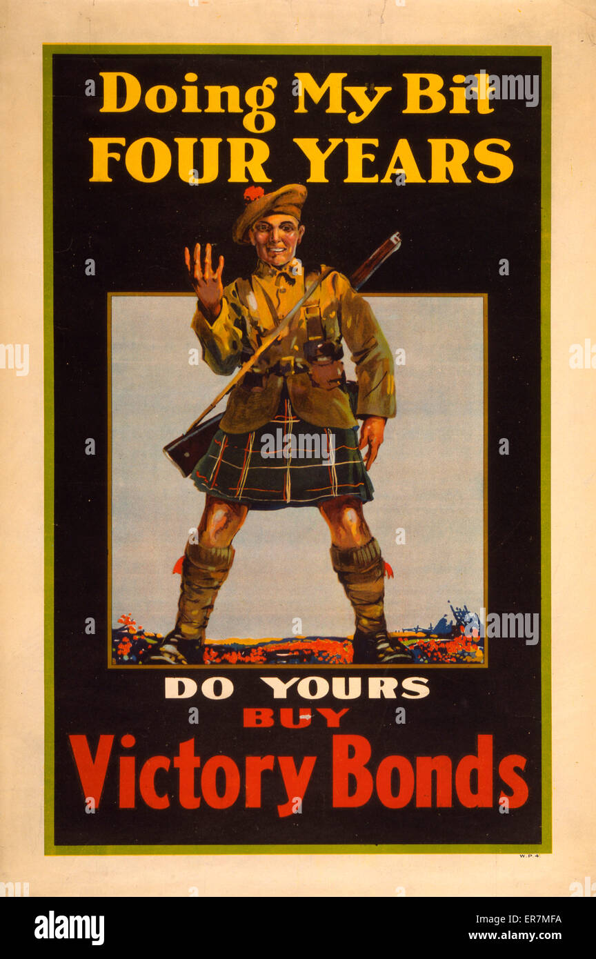 Doing my bit, four years; do yours, buy Victory Bonds. Poster shows a Canadian soldier holding up four fingers. Date 1917. Stock Photo