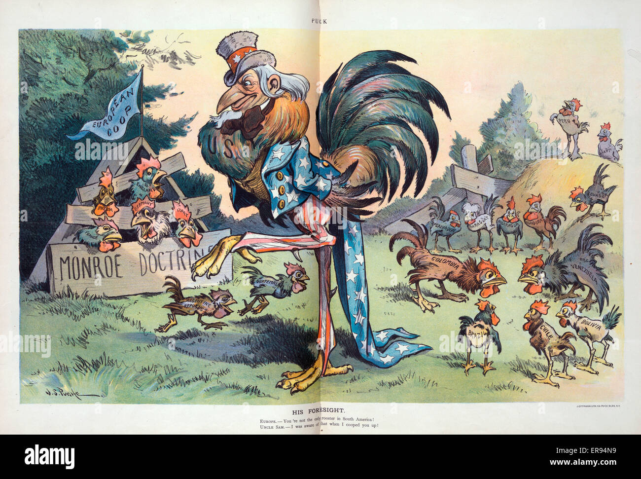 His foresight. Illustration shows Uncle Sam as a large rooster standing among several small free-ranging chicks labeled Argentine Republic, Guatemala, Brazil, Colombia, Chile, Bolivia, Venezuela, Ecuador, Honduras, Nicaragua, Paraguay, Salvador, Peru, and Stock Photo