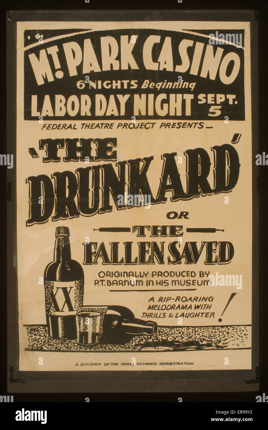 Federal Theatre Project presents The drunkard or the fallen Stock Photo