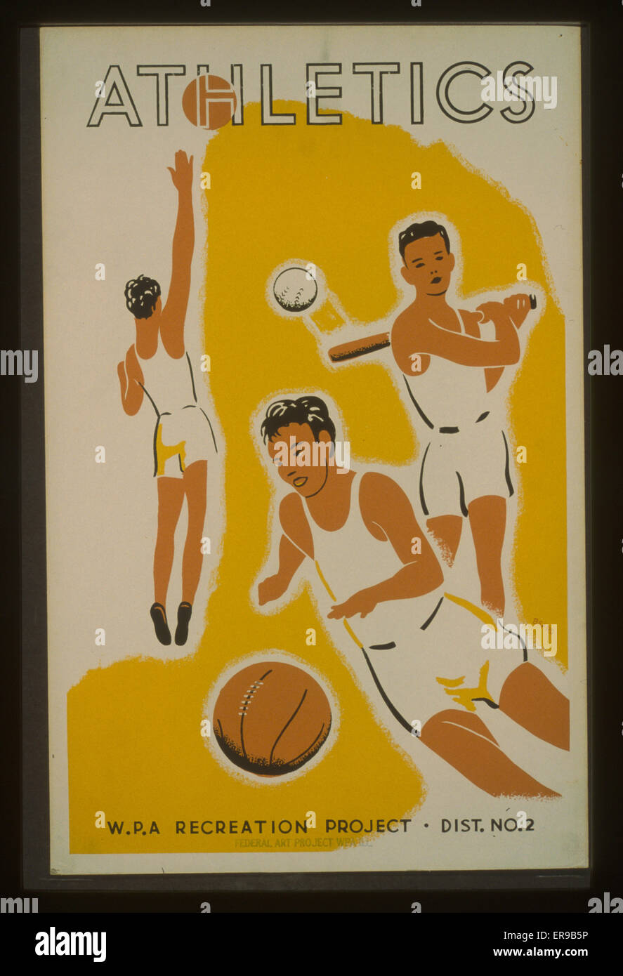 Athletics - WPA recreation project, Dist. No. 2. Poster showing youths playing basketball, baseball, and volleyball. Date 1939. Stock Photo