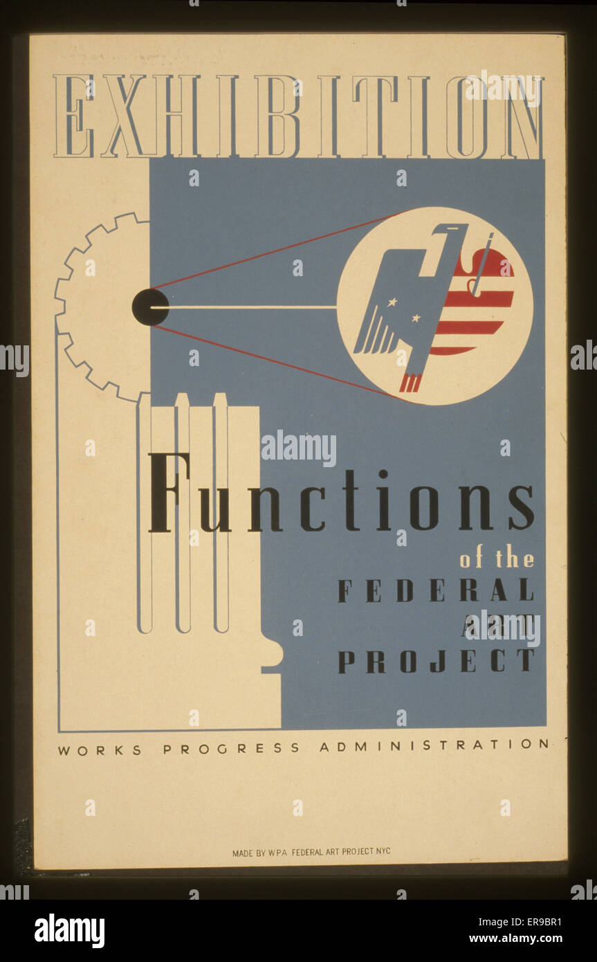 Exhibition Functions Of The Federal Art Project. Poster For Federal Art ...