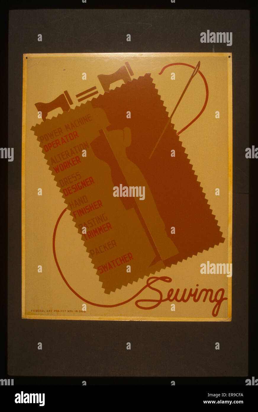Sewing. Poster promoting occupations related to sewing, such as power machine operator, alteration worker, dress designer, hand finisher, basting trimmer, packer, swatcher, showing a swatch of cloth with needle and thread. Date 1937. Stock Photo