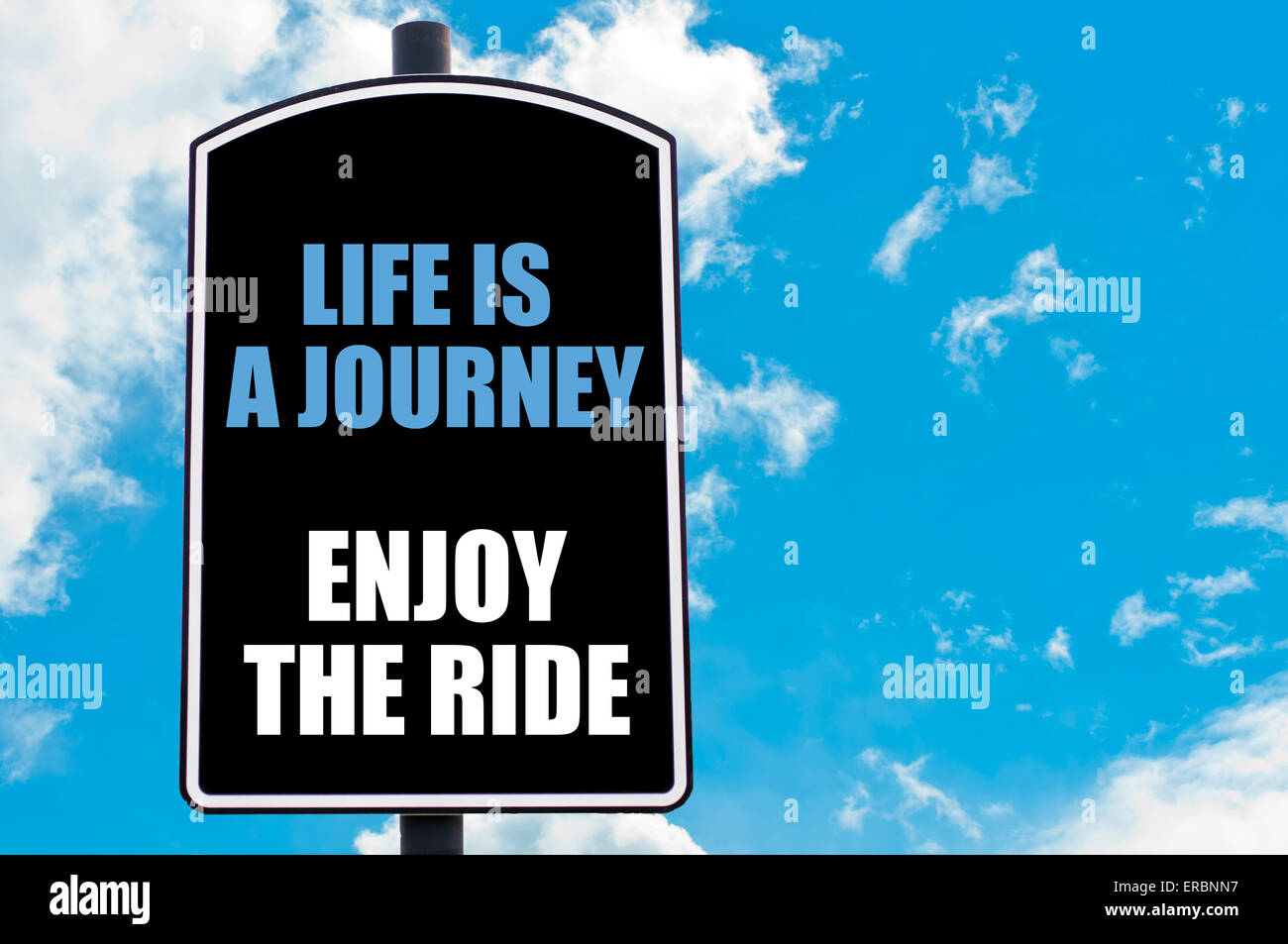 Motivational And Inspirational Quotes - Life Is A Beautiful Journey. Enjoy  The Ride. With Blurred Vintage Styled Background. Stock Photo, Picture and  Royalty Free Image. Image 104741503.