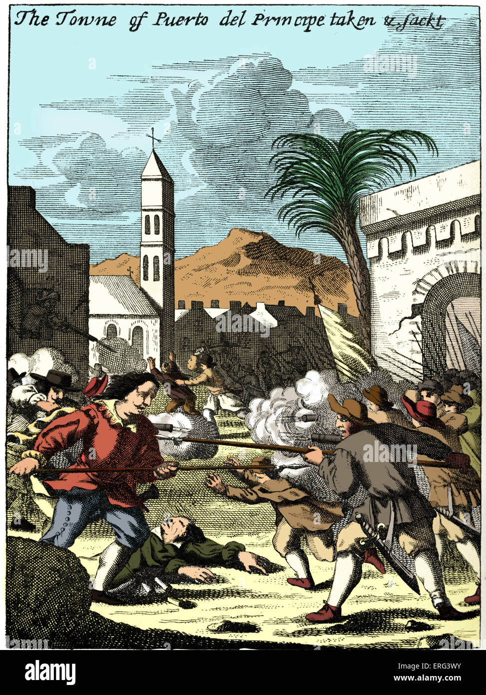 The Towne of Puerto del Principe taken & sackt', engraving. The Welsh privateer, Sir Henry Morgan, capturing and sacking Puerto del Principe, (present-day Camagüey, Cuba). HM: famous privateers in the Caribbean in the 1660s and 1670s, born c. 1635 – 1688/ 9 (?) colourized Stock Photo