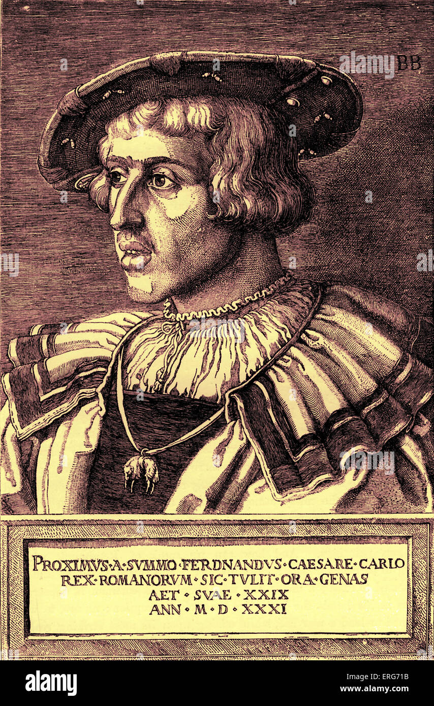 Ferdinand I, Holy Roman Emperor and King of Bohemia, 10 March 1503 – 25 July 1564. Reproduced from the original 1531 engraving Stock Photo