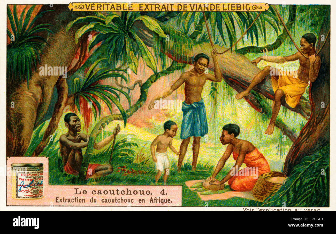 The History of Rubber Rubber extraction in Africa (Liebig Collectible