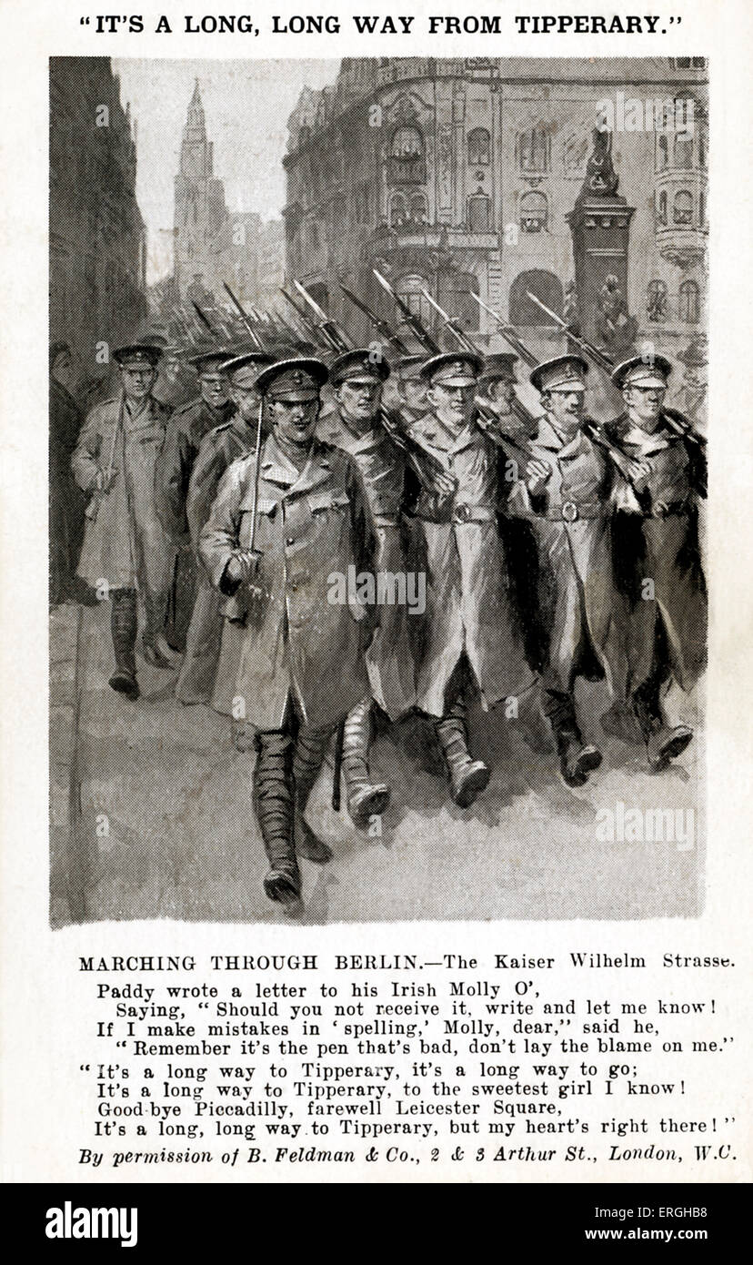 'It's a Long, Lond Way from Tipperary' - World War 1 song illustration with British soldiers marching on Kaiser Wilhelm Strasse, Stock Photo