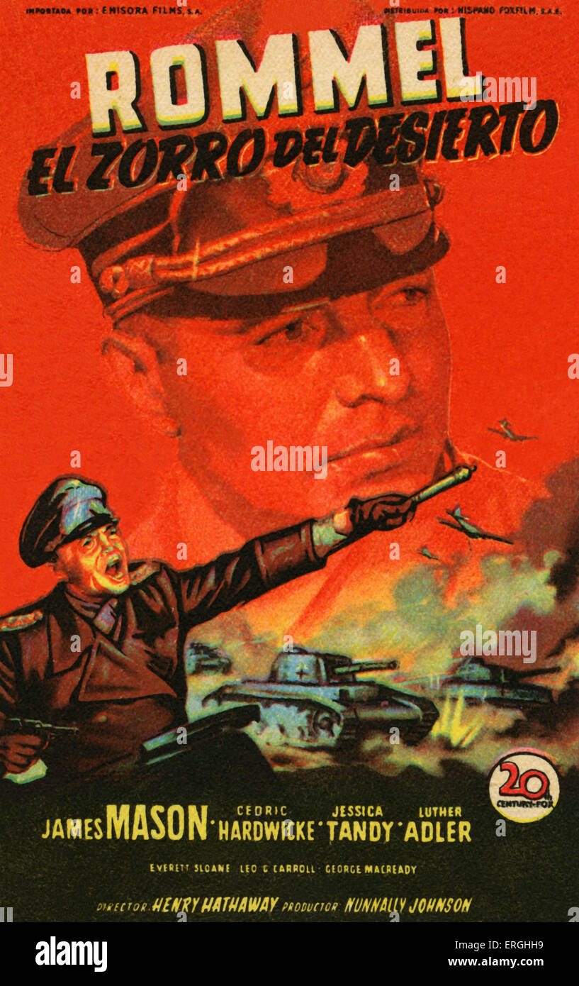Rommel, The Desert Fox - 1951 film (Spanish poster: 'Rommel, El Zorro del Desierto '). Directed by Henry Hathaway. Produced by Stock Photo
